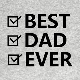 Best Dad Ever T-Shirt